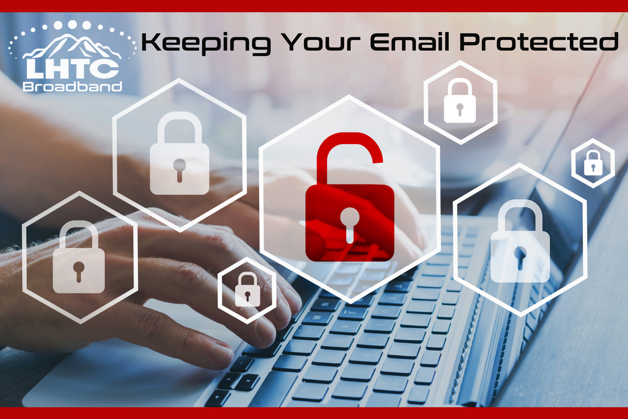 Keeping Your Email Protected from Hackers